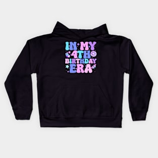 Kids Groovy In My 4Th Birthday Era Girl Four Bday 4 Year Old Kids Hoodie